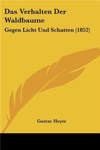 Das Verhalten Der Waldbaume