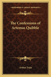 The Confessions of Artemas Quibble