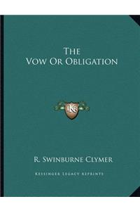 The Vow or Obligation