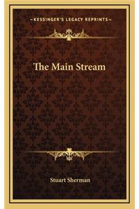 The Main Stream