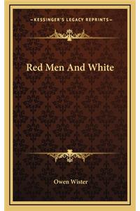 Red Men and White