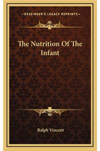 The Nutrition of the Infant