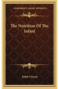 The Nutrition of the Infant