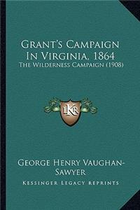 Grant's Campaign in Virginia, 1864