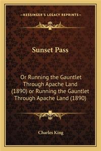 Sunset Pass