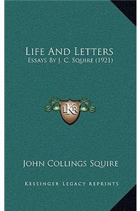 Life and Letters