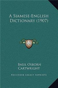 Siamese-English Dictionary (1907)