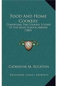 Food and Home Cookery