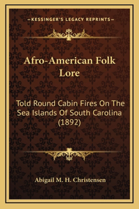 Afro-American Folk Lore