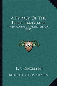 Primer Of The Irish Language