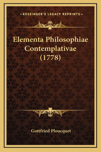 Elementa Philosophiae Contemplativae (1778)