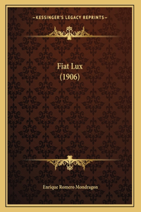 Fiat Lux (1906)