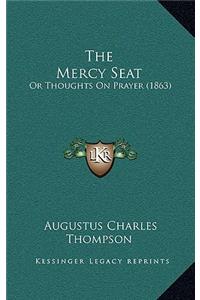 Mercy Seat