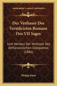 Der Verfasser Des Versificirten Romans Des VII Sages