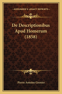 De Descriptionibus Apud Homerum (1858)