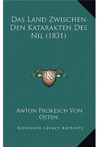 Das Land Zwischen Den Katarakten Des Nil (1831)