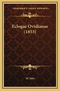 Eclogae Ovidianae (1853)