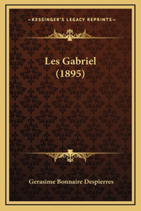Les Gabriel (1895)