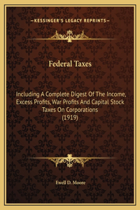 Federal Taxes