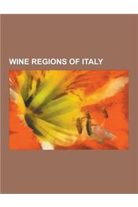 Wine Regions of Italy