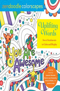 Zendoodle Colorscapes: Uplifting Words