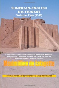 SUMERIAN ENGLISH DICTIONARY. Vol. 2: Vocabulary and Conversation.
