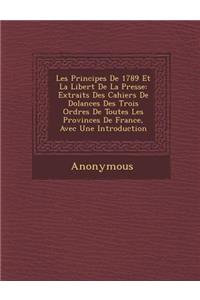 Les Principes de 1789 Et La Libert de La Presse