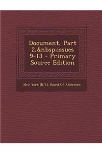 Document, Part 2, Issues 9-13