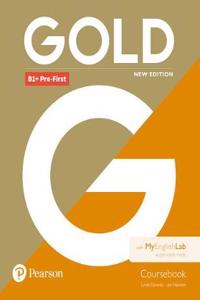 Gold B1+ Pre-First New Edition Coursebook and MyEnglishLab Pack