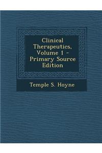 Clinical Therapeutics, Volume 1