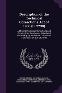 Description of the Technical Corrections Act of 1988 (S. 2238)