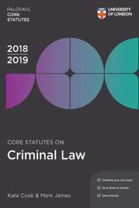 Core Statutes on Criminal Law 2018-19