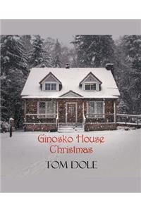 Ginosko House Christmas