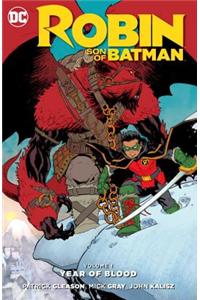 Robin Son Of Batman Vol. 1 Year Of Blood