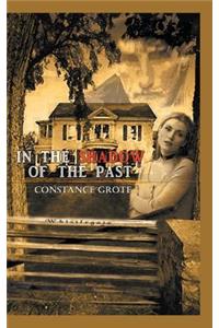 In the Shadow of the Past