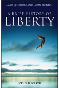 A Brief History of Liberty