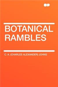 Botanical Rambles