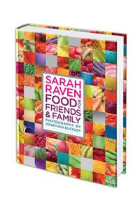 Sarah Raven's Food for Friends and Family