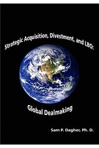 Strategic Acquisitions, Divestment, and LBO