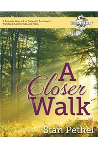 A Closer Walk