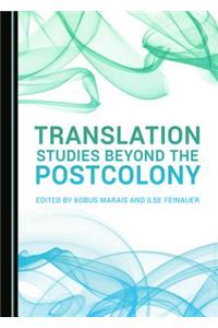 Translation Studies Beyond the Postcolony