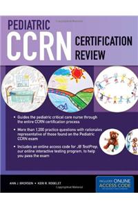 Pediatric CCRN Certification Review
