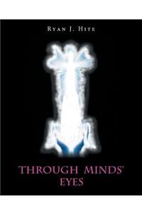 Through Minds' Eyes