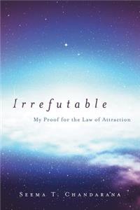Irrefutable