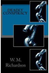 Deadly Conspiracy