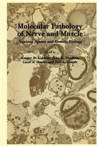 Molecular Pathology of Nerve and Muscle