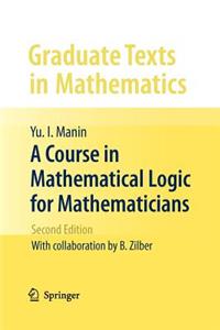 Course in Mathematical Logic for Mathematicians