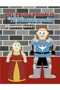 The Young Princess & the Brave Knight