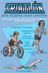 Triatlón para mujeres como nosotras