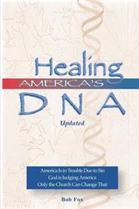 Healing America's DNA
